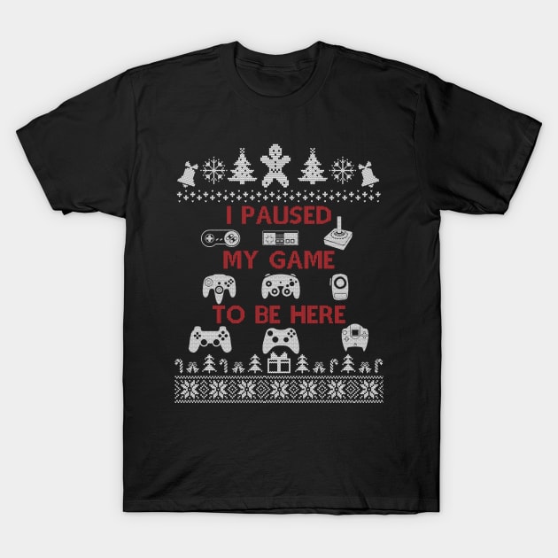 Plaused My Game To Be Here T Shirt Cute Christmas Gift, Ugly Christmas T-Shirt by SloanCainm9cmi